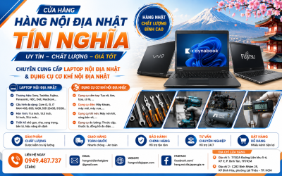 Cửa Hàng Laptop Nội Địa Nhật Uy Tín Tại TP.HCM – Tín Nghĩa Hàng Nội Địa Nhật